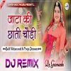 Jaata Ki Chhati Choudi Dj Remix Song